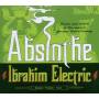 Ibrahim Electric - Absinthe