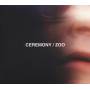 Ceremony - Zoo