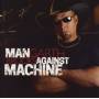 Garth Brooks - Man Against Machine