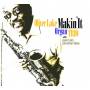 Oliver Lake -organ Trio- - Makin It