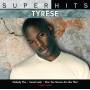 Tyrese - Super Hits