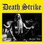 Death Strike - Fuckin Live