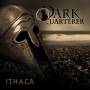 Dark Quarterer - Ithaca (double Vinyl)