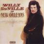 Willy Deville - In New Orleans