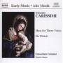 Consortium Carissimi - Messe Zu Drei Stimmen/6 Motetten