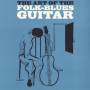 Jerry Silverman - The Art Of The Folk-blues Guitar: Jerry Silverman