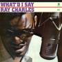 Ray Charles - What D' I Say (Ltd.180g farb