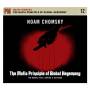 Noam Chomsky - Mafia Principle Of Global Hegemony