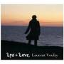 Laurent Voulzy - Lys & Love