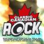 Various - Classic Canadian Rock
