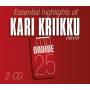 Kari Kriikku - Essential Highlights