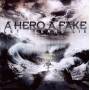 A Hero A Fake - Let Oceans Lie