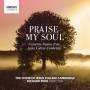 Pinel / Wong / Rees / Choir Of Jesus College Cambridge - Praise My Soul-Favourite Hymns from Jesus Colleg