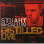 Stuart Mccallum - Distilled