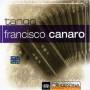 Francisco Canaro - From Argentina To The World