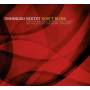 Unhinged Sextet - Dont Blink