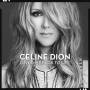 Cline Dion - Loved Me Back to Life