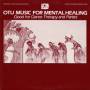 Otu Music For Mental Healing:f - Otu Mental Healing: Dance / Va