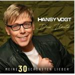 Hansy Vogt - Das Beste - Meine 30 schnsten Lieder