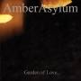 Amber Asylum - Garden Of Love (Re-Release)