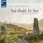 Khasi-Cymru Collective - 'Sai-thai ki Sur