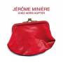 jerome Miniere - Chez Herri Kopter