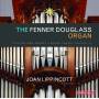 Joan Lippincott - The Fenner Douglass Organ