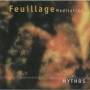 Mythos - Mythos - Feuillage Meditation