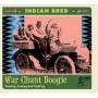 Various Artists - Indian Bred - War Chant Boogie