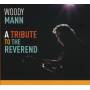 Woody Mann - A Tribute To The Reverend