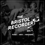 Various - The Bristol Recorder 4 (Lim.Co