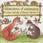 Dominique Cagnard & Isabelle Testud - Histoires D'animaux: Henri Bosco