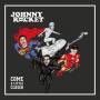 Johnny Rocket - Come A Little Closer