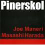 Joe Maneri / harada Madash - Pinerskol