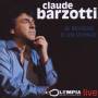 Claude Barzotti - Je Reviens Dun Voyage,Lolympia Live