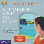 Uve Teschner - Ich verliebe mich so leicht (ungekrzt)
