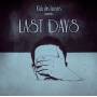 Klub Des Loosers - Presents Last Days