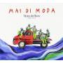 Tetes De Bois - Mai Di Moda - Since 1992