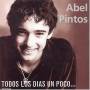 Abel Pintos - Todos Los Dias Un Poco