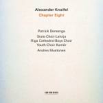 Patrick Demenga / Latvija / Kamer / Riga / Andres Mustonen - Alexander Knaifel: Chapter Eight