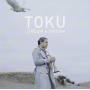 Toku - Dream A Dream