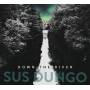 Sus Dungo - Down The River