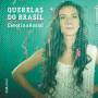 Carolina Assad - Querelas do Brasil