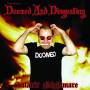 Dave Slaves - Doomed & Disgusting
