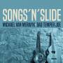 Bad Temper Joe Michael Van Merwyk - Songs'n'Slide (exklusives, farbiges Vinyl)