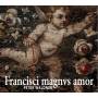 Peter Waldner - Francisci Magnus Amor