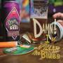 Brody's One Man Band Buster - Damn! I Spilled The Blues