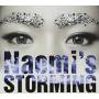 Naomi - Naomi's Storming