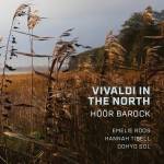 Hoor Barock - Vivaldi In The North