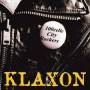 Klaxon - 100celle City Rockers